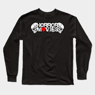 I LOVE HORROR MOVIE Long Sleeve T-Shirt